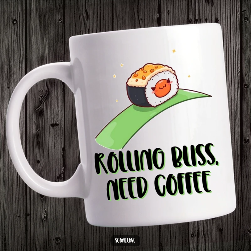 Funny Mug: A smiling piece of sushi joyfully rolling down a gentle slope, symbolizing smooth sailing and deliciousness.