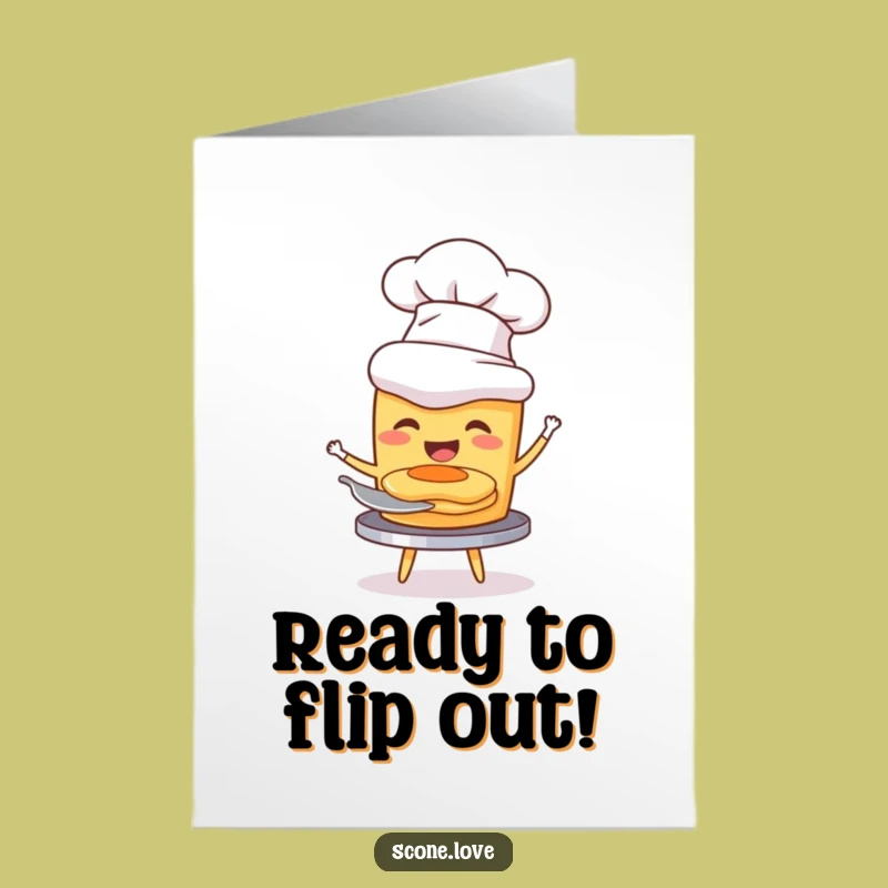 Free Printable Funny Birthday Card: Chef Scone Flips Pancakes!
