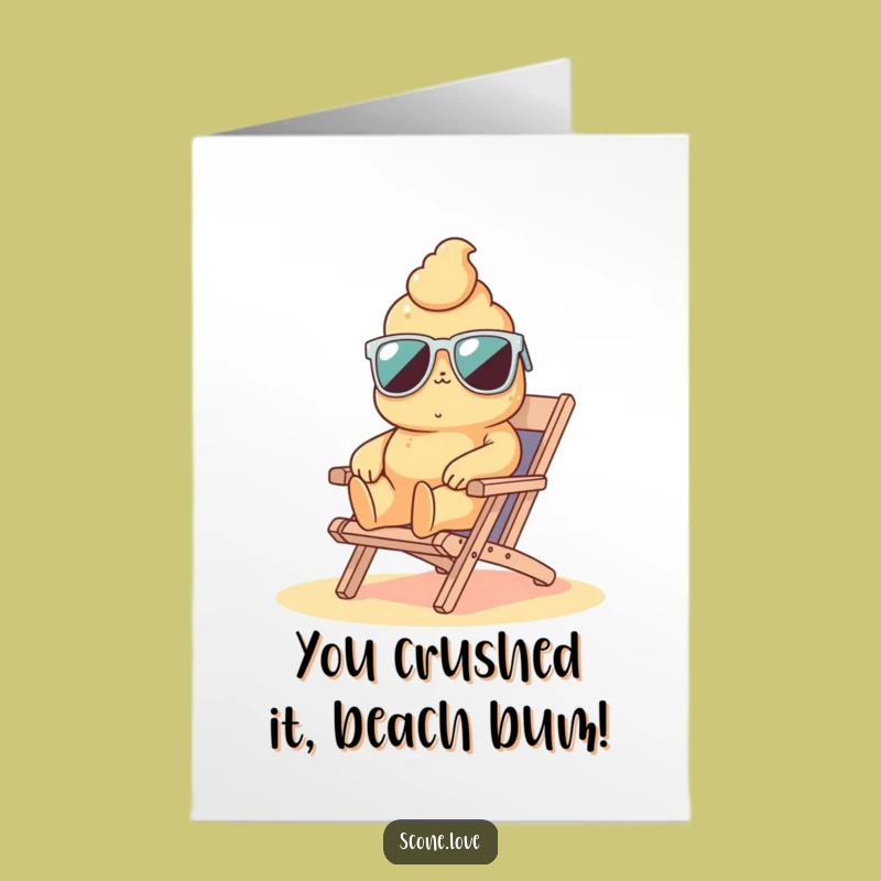 Free Printable Congrats Card: Scone's Relaxed Style - Funny Downloadable Gift