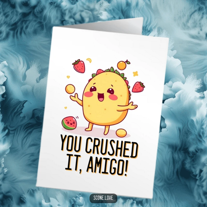 Funny Free Printable congratulations card featuring a playful taco juggling fruits with pure joy.