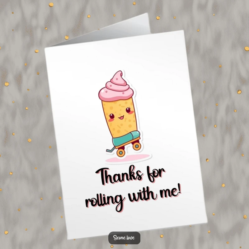 Funny Free Printable Thank You Card: Scone with Roller Skate, Ready for Trick, Gratitude Humor